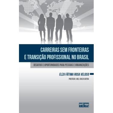 Imagem de Carreiras Sem Fronteiras E Transicao Profissional No Brasil