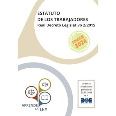 Imagem de ESTATUTO DE LOS TRABAJADORES REAL DECRETO LEGISLATIVO 2/2015 (Spanish Edition)