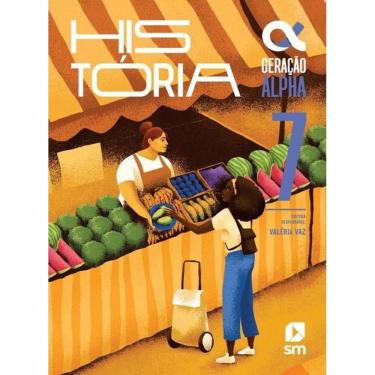 Imagem de Geracao Alpha - Historia - 7º Ano - Fundamental II - 5ª Edição 2024