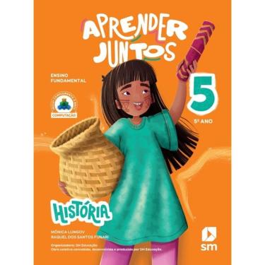 Imagem de Aprender Juntos - História - 5° Ano - Ensino Fundamental I - 8ª Edição 2025
