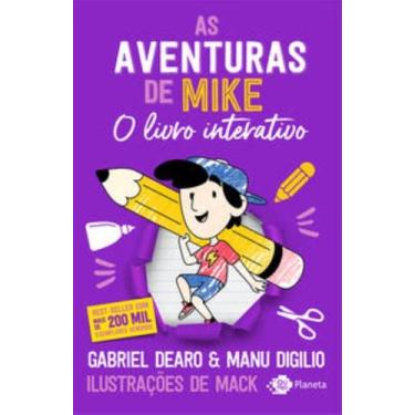 Imagem de Livro - As aventuras de Mike: o livro interativo - Outro Planeta
