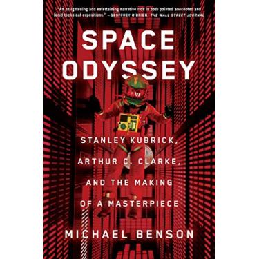 Imagem de Space Odyssey: Stanley Kubrick, Arthur C. Clarke, and the Making of a Masterpiece (English Edition)
