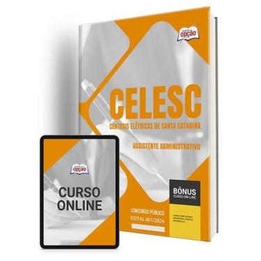 Imagem de Apostila CELESC-SC 2024 - Assistente Administrativo - Apostilas Opção