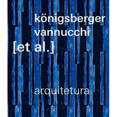 Imagem de Königsberger Vannucchi Et Al. Arquitetura - ROMANO GUERRA, 3