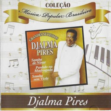 Imagem de Cd Coleção Música Popular Brasileira Djalma Pires - Rhythm And Blues