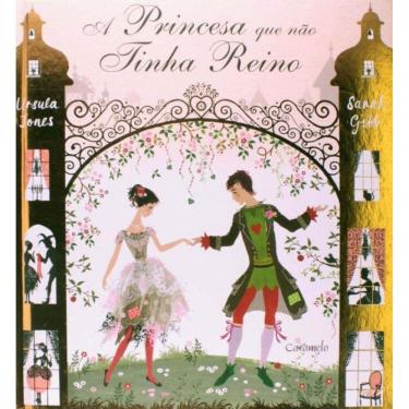 Imagem de Princesa Que Não Tinha Reino, A