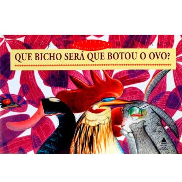 Imagem de Livro - Que Bicho Será Que Botou o Ovo? - Angelo Machado