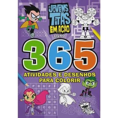 Imagem de Livro - Jovens Titãs Livro 365 Atividades e Desenhos para Colorir - On