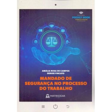 Imagem de Mandado de seguranca no processo do trabalho - mat - MATRIOSKA EDITORA