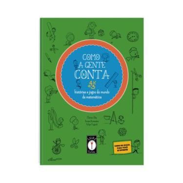 Imagem de Livro - Como a Gente Conta: Histórias e Jogos do Mundo da Matemática -