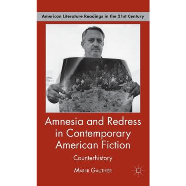 Imagem de Amnesia and Redress in Contemporary American Fiction