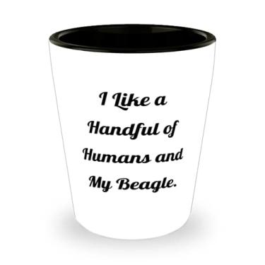 Imagem de Copo de shot sarcástico Beagle, I Like a Handful of Humans and My, s For Friends, Gift From Friends, Ceramic Cup para Beagle Dog