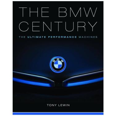 Imagem de The BMW Century As máquinas de alto desempenho, Capa Dura em Inglês, 240 Paginas, Preto