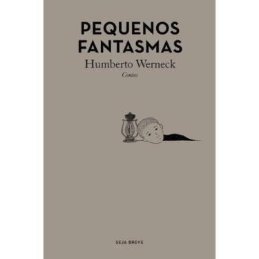 Imagem de Pequenos fantasmas - SEJA BREVE