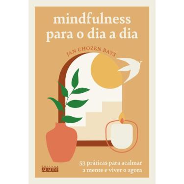 Imagem de Mindfulness Para O Dia A Dia