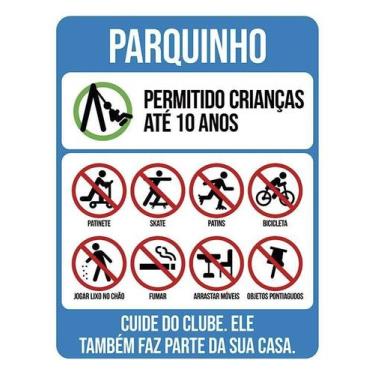 Imagem de Placa Condomínio Parquinho Cuide Do Clube 27X35 - Sinalizo