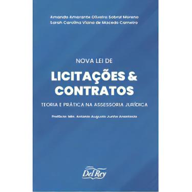 Imagem de Nova Lei de Licitações e Contratos - Teoria e Prática na Assessoria Jurídica - 01Ed/23