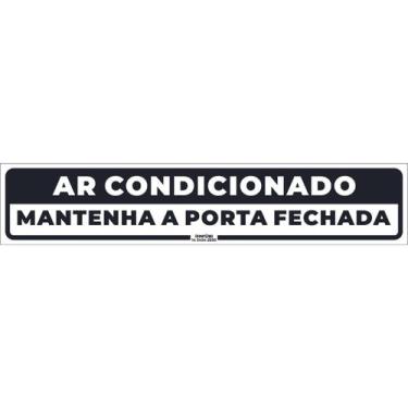 Imagem de Placa de Sinalização Ar Condicionado Mantenha a Porta Fechada 2 - Impé
