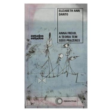 Imagem de Anna Freud, A Teoria Tem Seus Prazeres