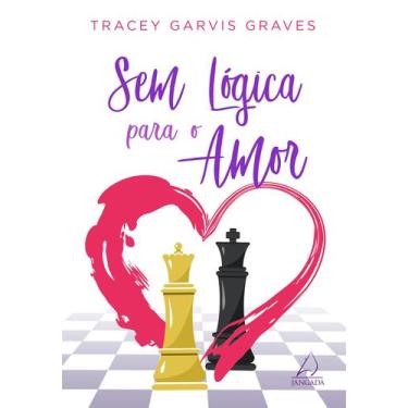 Imagem de Livro - Sem Lógica para o Amor