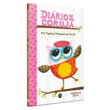 Imagem de Diário de uma coruja - Vol 01 - O festival primaveril da Eva