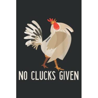 Imagem de No Clucks Given Funny Chicken Lover Farmer: Ruled Notebook/Journal - Lined Journal with Matte Finish Cover, 6" x 9", Perfect for School, Office & Home