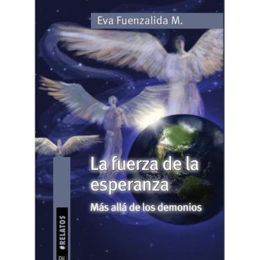 Imagem de La fuerza de la esperanza más allá de los demonios - Espanhol