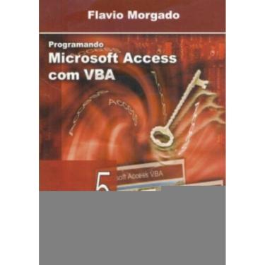 Imagem de Programando Microsoft Access Com Vba - Com Cd-Rom