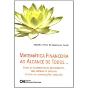 Imagem de Matematica financeira ao alcance de todos - CIENCIA MODERNA, 3