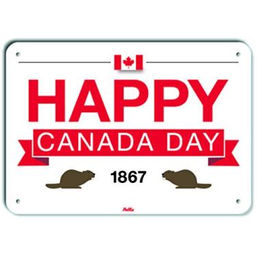 Imagem de PetKa Signs and Graphics PKCD-0006-NA_ Placa de alumínio "Happy Canada Day! 4,742.2 cm, branca com castor duplo 25.4 cm x 17.8 cm, branco com castor duplo
