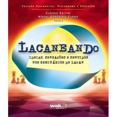 Imagem de Livro Lacaneando - W.A.K., Brochura, 01