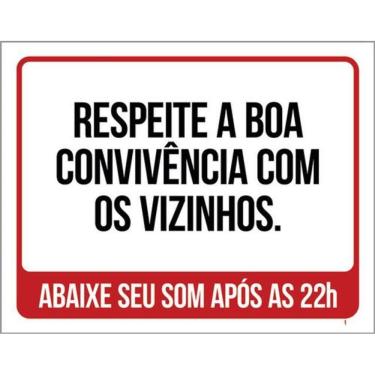 Imagem de Kit 3 Placa Respeite Boa Convivência Vizinhos Som 36X46