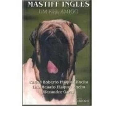 Imagem de Mastiff Ingles - Um Fiel Amigo, 3
