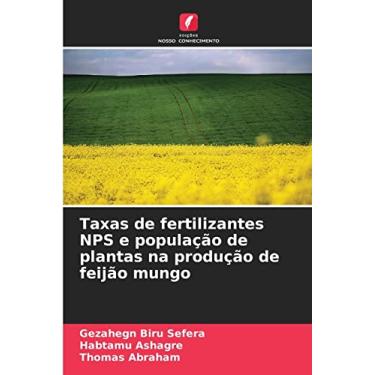 Imagem de Taxas de fertilizantes NPS e população de plantas na produção de feijão mungo