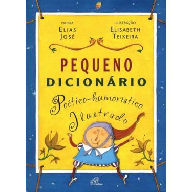Imagem de Livro - Pequeno dicionário poético-humorístico ilustrado
