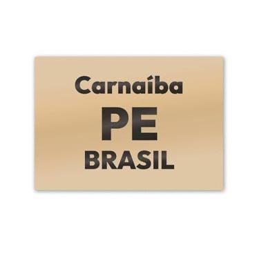 Imagem de Imã de Geladeira Carnaíba Pernambuco MDF 8x5 para Viagem