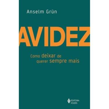 Imagem de Avidez - Como Deixar de Quebrar Sempre Mais