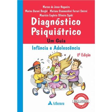 Imagem de Diagnostico Psiquiátrico - Um Guia Da Infância A Adolescência