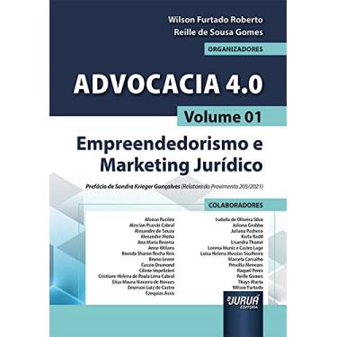 Imagem de Advocacia 4.0 - Volume 01 - Empreendedorismo e Marketing Jurídico