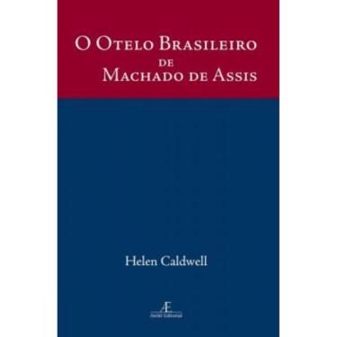 Imagem de O Otelo Brasileiro de Machado de Assis