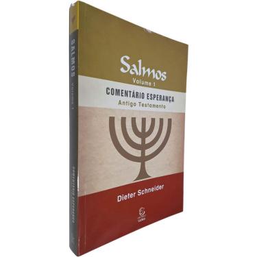 Imagem de Comentário Esperança Antigo Testamento: Salmos Volume 1 Dieter Schneider