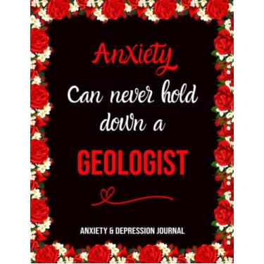 Imagem de Anxiety Can Never Hold Down a Geologist: Anxiety despression care Journal, Overcome Negatif Beliefs
