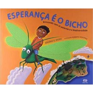 Imagem de Speranca e o Bicho, A