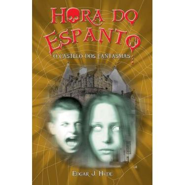 Imagem de Livro - Hora do espanto - O castelo dos fantasmas