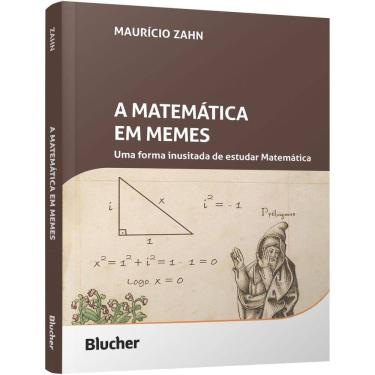 Imagem de Matematica Em Memes - Uma Forma Inusitada De Estudar Matematica, A