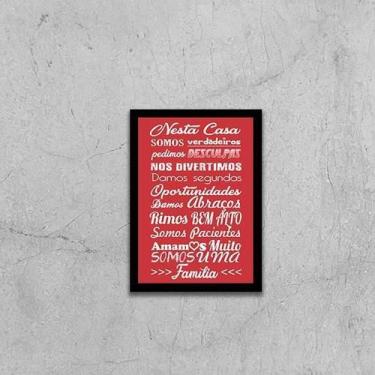 Imagem de Quadro Nesta Casa Somos Verdadeiros 45X34Cm Com Vidro Preta - Quadros 