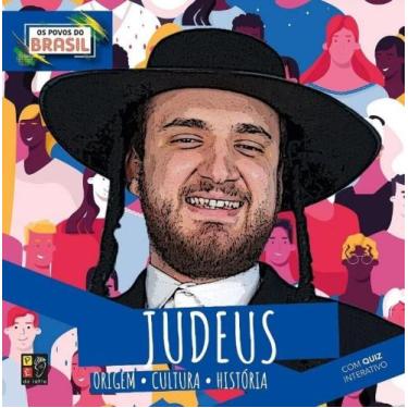 Imagem de Os povos do Brasil - Judeus  Origem, cultura e história - PÉ DA LETRA 