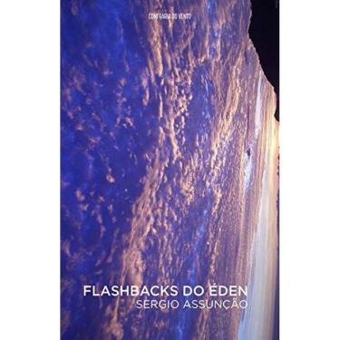 Imagem de Flashbacks Do Eden