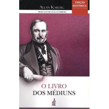 Imagem de Livro dos Mediuns, O - Feb
