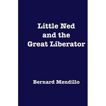 Imagem de Little Ned and the Great Liberator